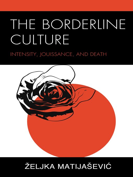 Title details for The Borderline Culture by Željka Matijaševic - Wait list